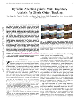 Dynamic Attention guided Multi-Trajectory Analysis for Single Object
  Tracking