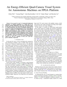 An Energy-Efficient Quad-Camera Visual System for Autonomous Machines on
  FPGA Platform