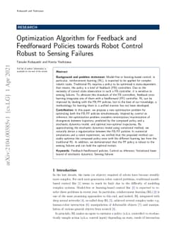 Optimization Algorithm for Feedback and Feedforward Policies towards
  Robot Control Robust to Sensing Failures