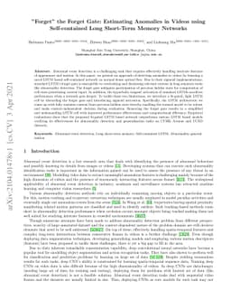 "Forget" the Forget Gate: Estimating Anomalies in Videos using
  Self-contained Long Short-Term Memory Networks