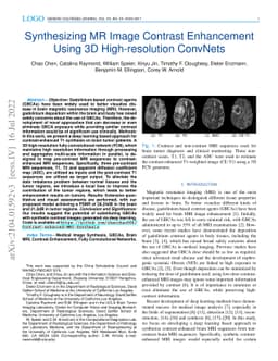 Synthesizing MR Image Contrast Enhancement Using 3D High-resolution
  ConvNets