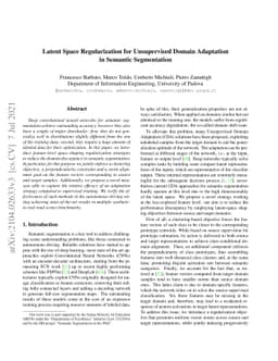 Latent Space Regularization for Unsupervised Domain Adaptation in
  Semantic Segmentation