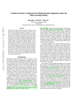 A Student-Teacher Architecture for Dialog Domain Adaptation under the
  Meta-Learning Setting