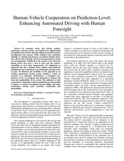 Human-Vehicle Cooperation on Prediction-Level: Enhancing Automated
  Driving with Human Foresight
