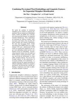 Combining Pre-trained Word Embeddings and Linguistic Features for
  Sequential Metaphor Identification