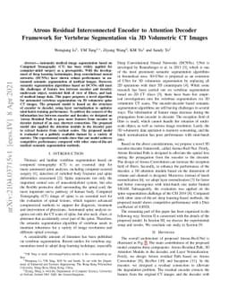 Atrous Residual Interconnected Encoder to Attention Decoder Framework
  for Vertebrae Segmentation via 3D Volumetric CT Images