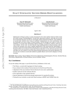 Exact Stochastic Second Order Deep Learning