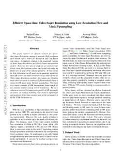 Efficient Space-time Video Super Resolution using Low-Resolution Flow
  and Mask Upsampling
