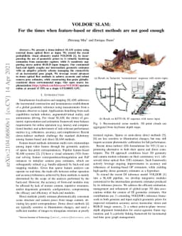 VOLDOR-SLAM: For the Times When Feature-Based or Direct Methods Are Not
  Good Enough