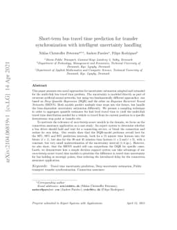 Short-term bus travel time prediction for transfer synchronization with
  intelligent uncertainty handling