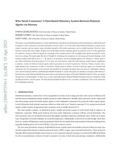 Who Needs Consensus? A Distributed Monetary System Between Rational
  Agents via Hearsay