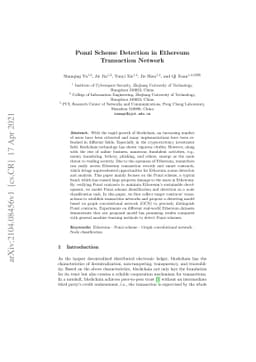 Ponzi Scheme Detection in EthereumTransaction Network