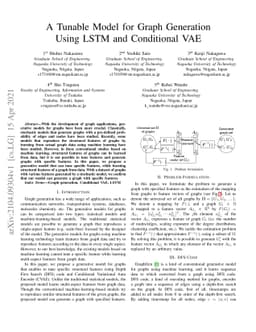 A Tunable Model for Graph Generation Using LSTM and Conditional VAE