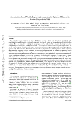 An Attention-based Weakly Supervised framework for Spitzoid Melanocytic
  Lesion Diagnosis in WSI