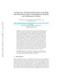An Overview of Federated Learning at the Edge and Distributed Ledger
  Technologies for Robotic and Autonomous Systems