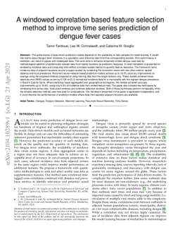 A windowed correlation based feature selection method to improve time
  series prediction of dengue fever cases