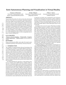 Semi-Autonomous Planning and Visualization in Virtual Reality