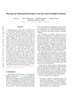 Detecting and Matching Related Objects with One Proposal Multiple
  Predictions