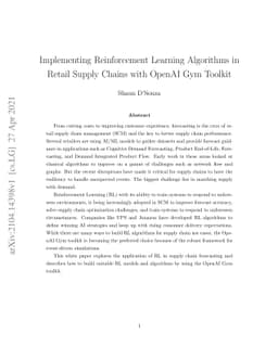 Implementing Reinforcement Learning Algorithms in Retail Supply Chains
  with OpenAI Gym Toolkit