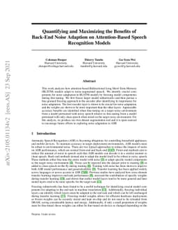 Quantifying and Maximizing the Benefits of Back-End Noise Adaption on
  Attention-Based Speech Recognition Models