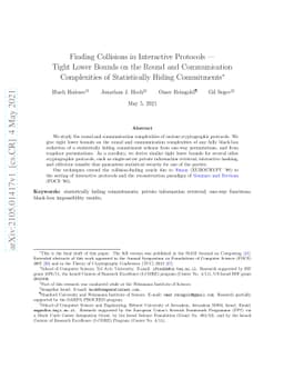 Finding Collisions in Interactive Protocols -- Tight Lower Bounds on the
  Round and Communication Complexities of Statistically Hiding Commitments