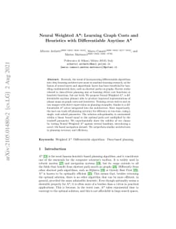 Neural Weighted A*: Learning Graph Costs and Heuristics with
  Differentiable Anytime A*