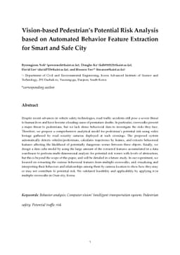 Vision based Pedestrian Potential Risk Analysis based on Automated
  Behavior Feature Extraction for Smart and Safe City