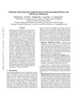 SafeDrug: Dual Molecular Graph Encoders for Recommending Effective and
  Safe Drug Combinations
