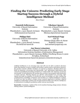 Finding the unicorn: Predicting early stage startup success through a
  hybrid intelligence method