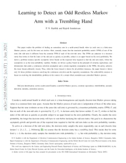 Learning to Detect an Odd Restless Markov Arm with a Trembling Hand