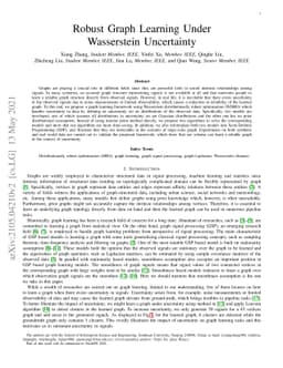 Robust Graph Learning Under Wasserstein Uncertainty