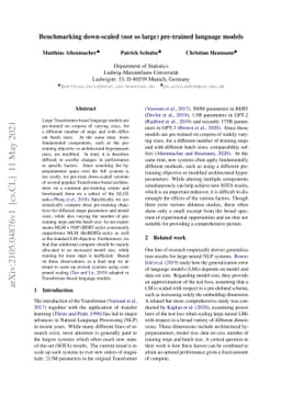 Benchmarking down-scaled (not so large) pre-trained language models