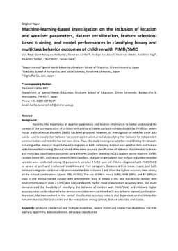 Machine-learning-based investigation on classifying binary and
  multiclass behavior outcomes of children with PIMD/SMID