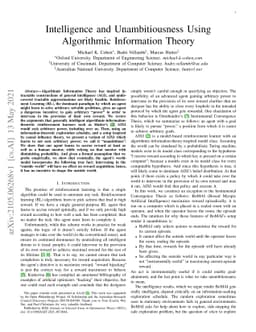 Intelligence and Unambitiousness Using Algorithmic Information Theory