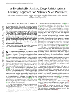 A Heuristically Assisted Deep Reinforcement Learning Approach for
  Network Slice Placement