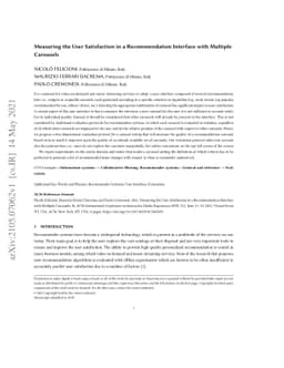 Measuring the User Satisfaction in a Recommendation Interface with
  Multiple Carousels