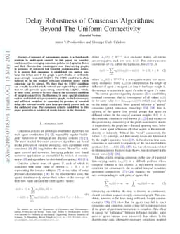 Delay Robustness of Consensus Algorithms: Beyond The Uniform
  Connectivity (Extended Version)