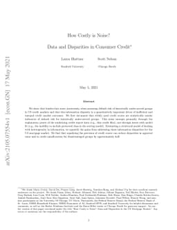 How Costly is Noise? Data and Disparities in Consumer Credit