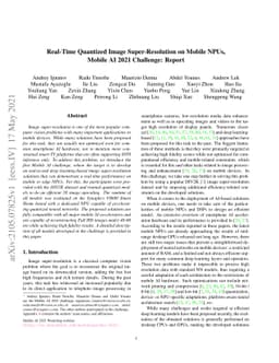Real-Time Quantized Image Super-Resolution on Mobile NPUs, Mobile AI
  2021 Challenge: Report