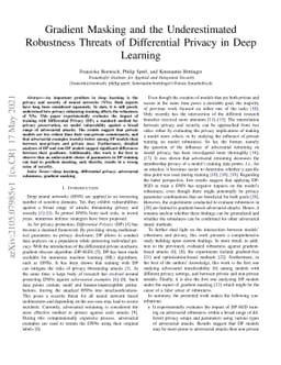Gradient Masking and the Underestimated Robustness Threats of
  Differential Privacy in Deep Learning