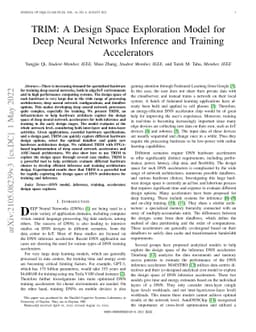 TRIM: A Design Space Exploration Model for Deep Neural Networks
  Inference and Training Accelerators