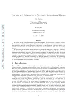 Learning and Information in Stochastic Networks and Queues