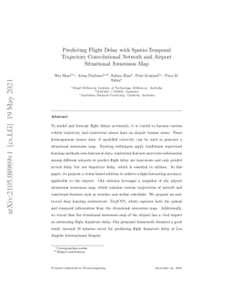 Predicting Flight Delay with Spatio-Temporal Trajectory Convolutional
  Network and Airport Situational Awareness Map