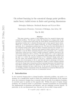 On robust learning in the canonical change point problem under heavy
  tailed errors in finite and growing dimensions