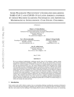 Some Pragmatic Prevention's Guidelines regarding SARS-CoV-2 and COVID-19
  in Latin-America inspired by mixed Machine Learning Techniques and Artificial
  Mathematical Intelligence. Case Study: Colombia