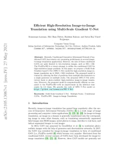 Efficient High-Resolution Image-to-Image Translation using Multi-Scale
  Gradient U-Net