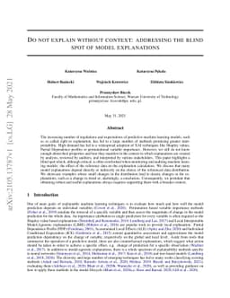 Do not explain without context: addressing the blind spot of model
  explanations