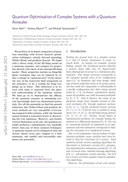 Quantum Optimisation of Complex Systems with a Quantum Annealer
