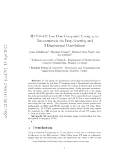 3D U-NetR: Low Dose Computed Tomography Reconstruction via Deep Learning
  and 3 Dimensional Convolutions