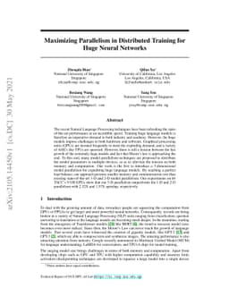 Maximizing Parallelism in Distributed Training for Huge Neural Networks